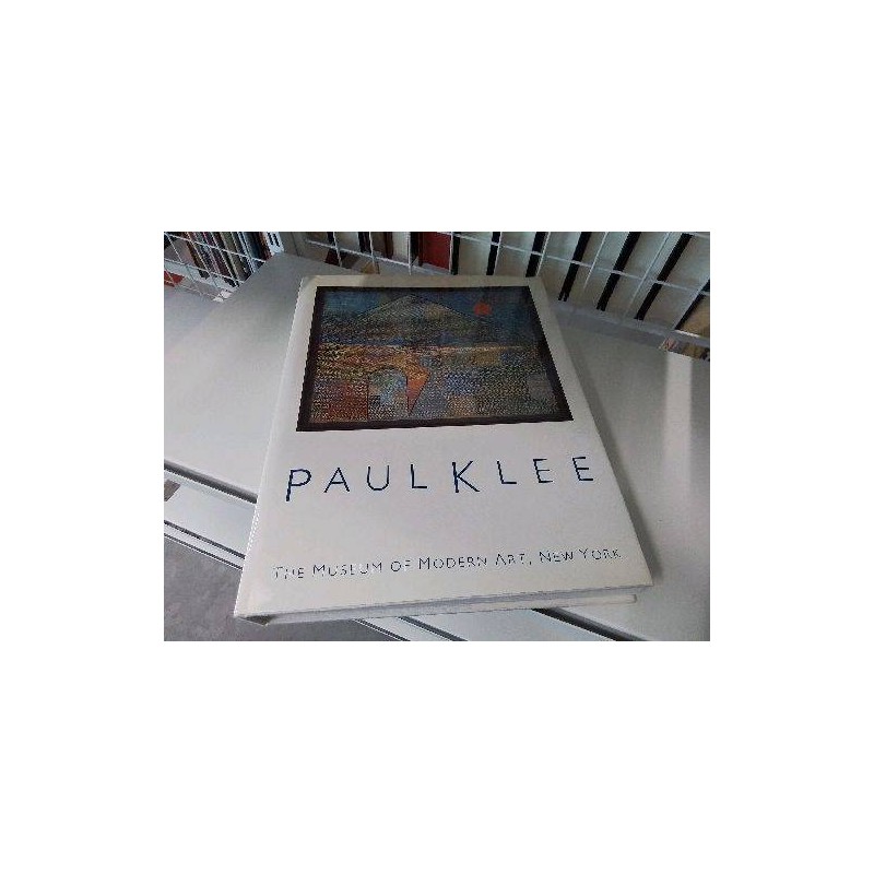 LIVRE DOC PAUL KLEE MUSEUM MODERN ART NEW YOK US