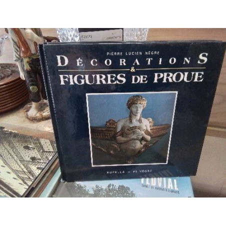 LIVRE DOC PM DECORATIONS FIGURES DE PROUES