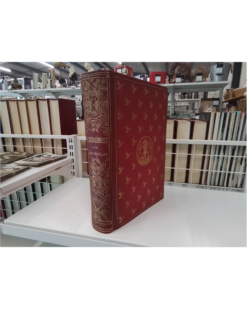 LIVRE ANC 1881 - JESUS CHRIST LOUIS VEUILLOT