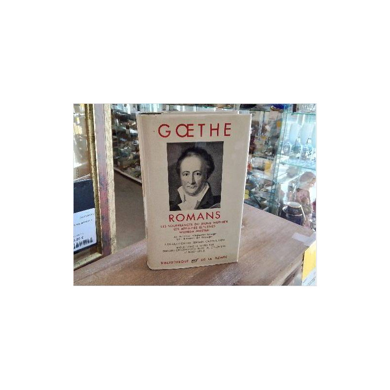 LIVRE LA PLEIADE GOETHE ROMANS