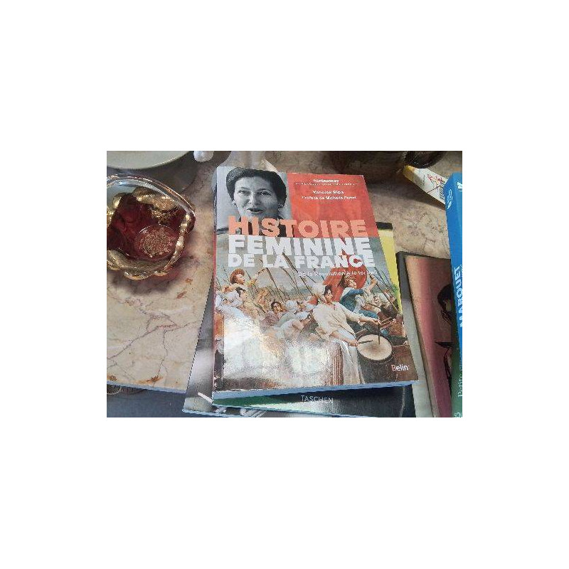 LIVRE DOC HISTOIRE FEMININE DE LA FRANCE