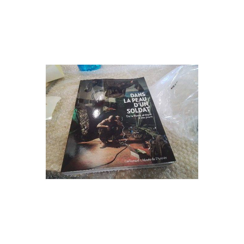 LIVRE DANS LA PEAU DUN SOLDAT