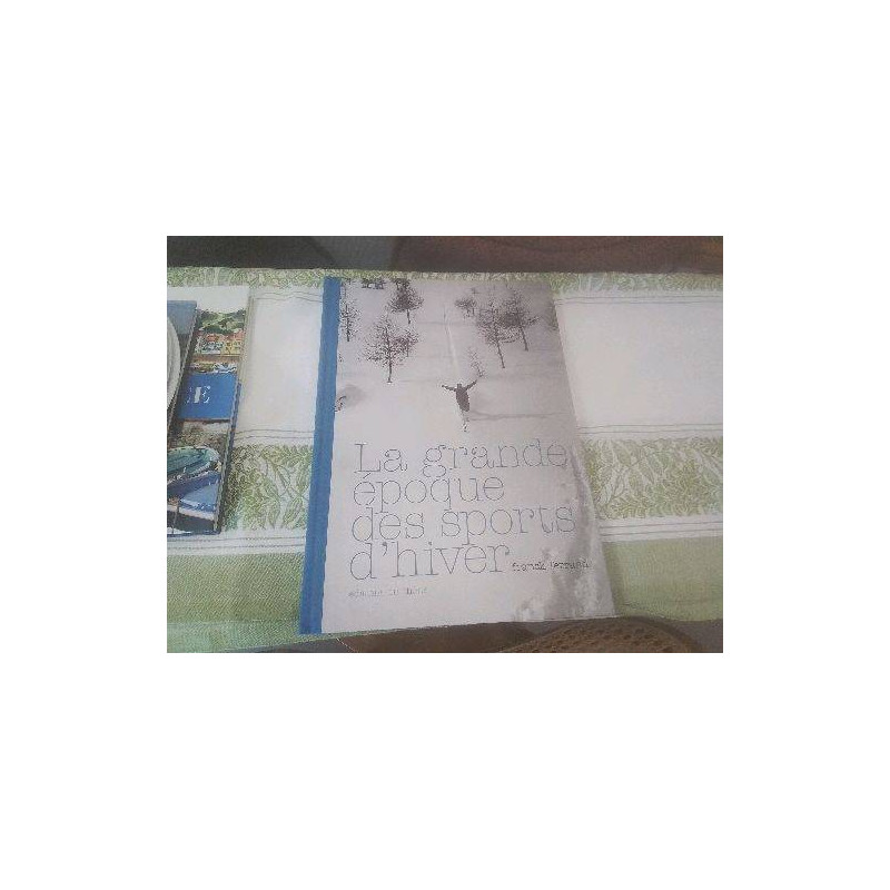 LIVRE GRANDE EPOQUE SPORTS HIVER