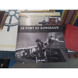 LIVRE LE PORT DE BORDEAUX