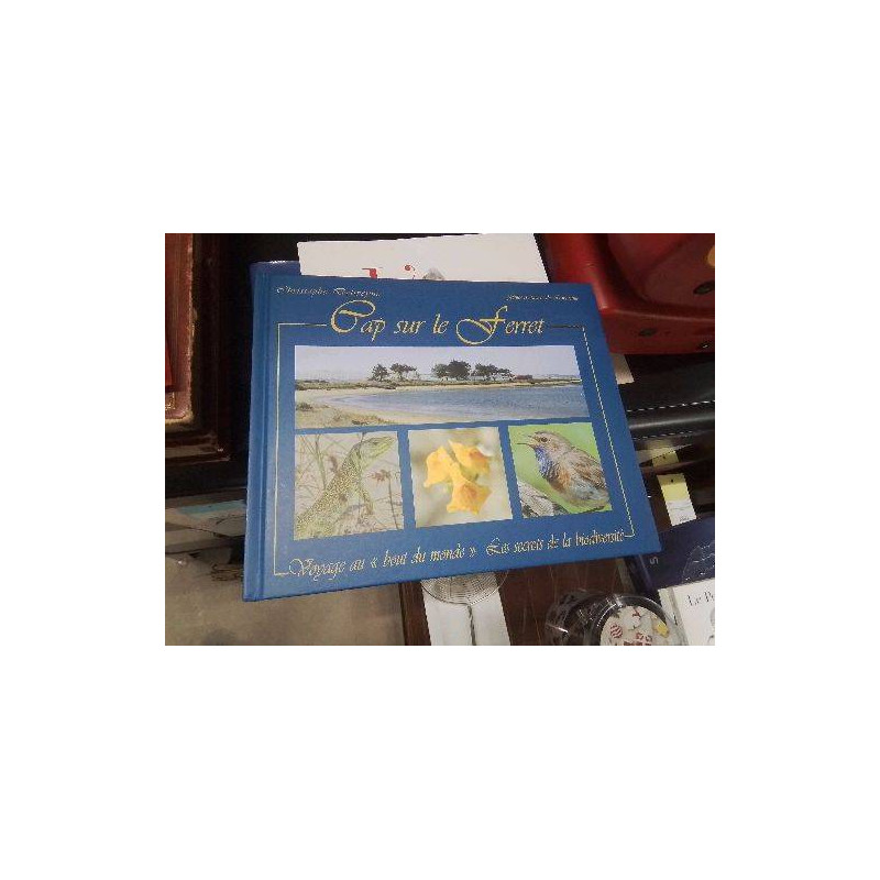 LIVRE CAP SUR LE FERRET