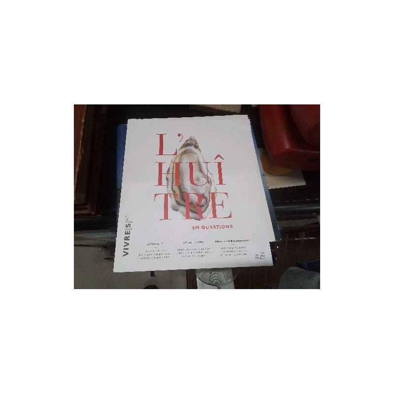 LIVRE L’HUITRE EN QUESTIONS 