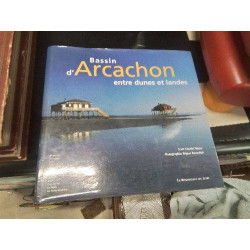 LIVRE BASSIN D’ARCACHON...