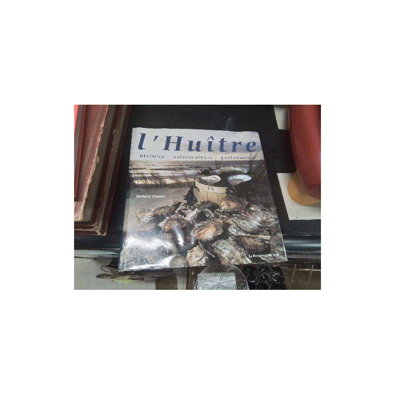 LIVRE L’HUITRE HISTOIRE 