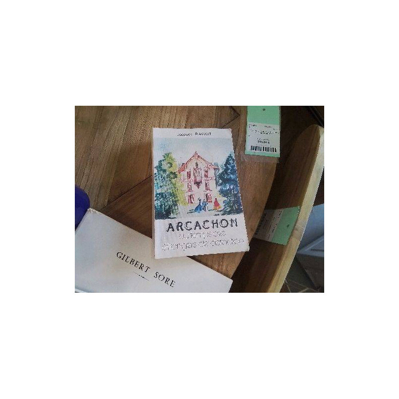 LIVRE ARCACHON RAGOT