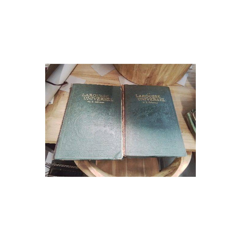 LOT DEUX VOLUMES LAROUSSE UNIVERSEL 1922